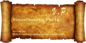 Veszelovszky Polla névjegykártya